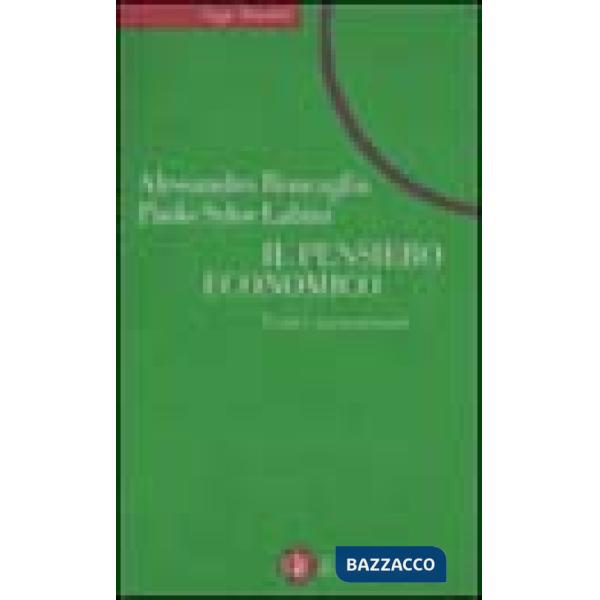 Pensiero economico. Temi e protagonisti (Il)