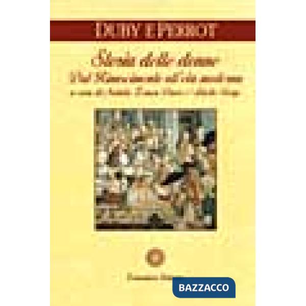 Storia delle donne in Occidente. Vol. 3: Dal Rinascimento all'età moderna