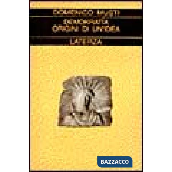 Demokratia. Origini di un'idea