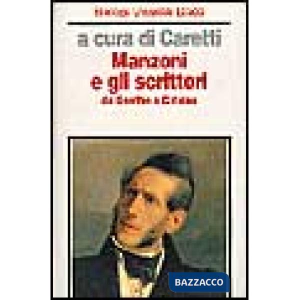 Manzoni e gli scrittori da Goethe a Calvino