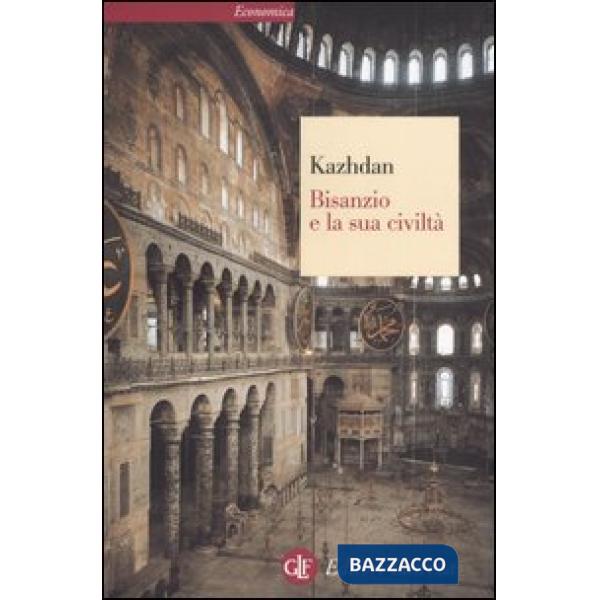 Bisanzio e la sua civiltà