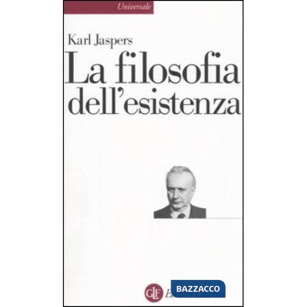 Filosofia dell'esistenza (La)