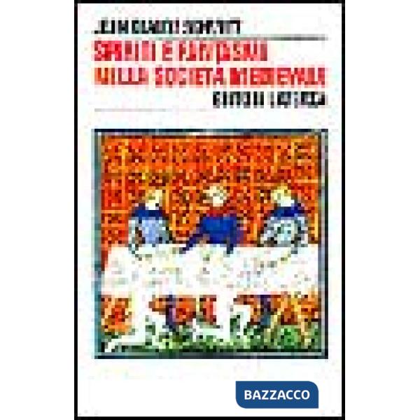 Spiriti e fantasmi nella società medievale