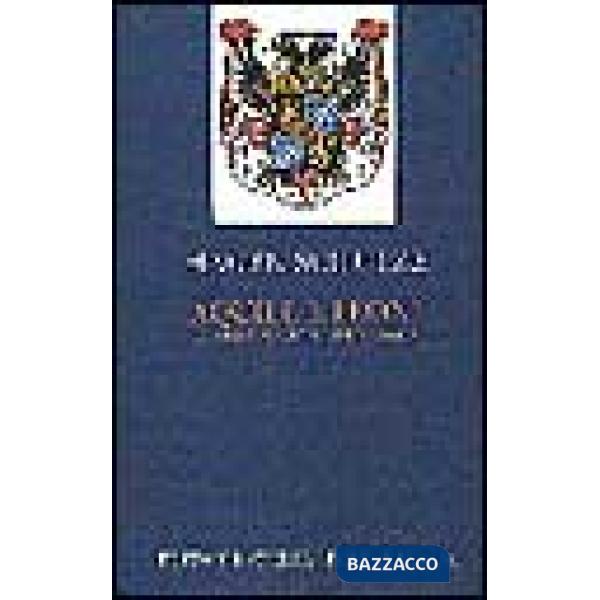 Aquile e leoni. Stato e nazione in Europa