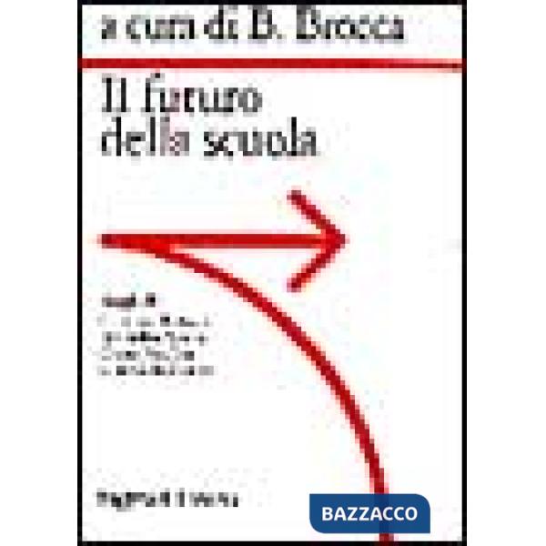 Futuro della scuola (Il)