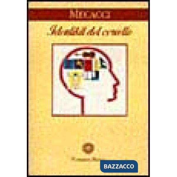 Identikit del cervello