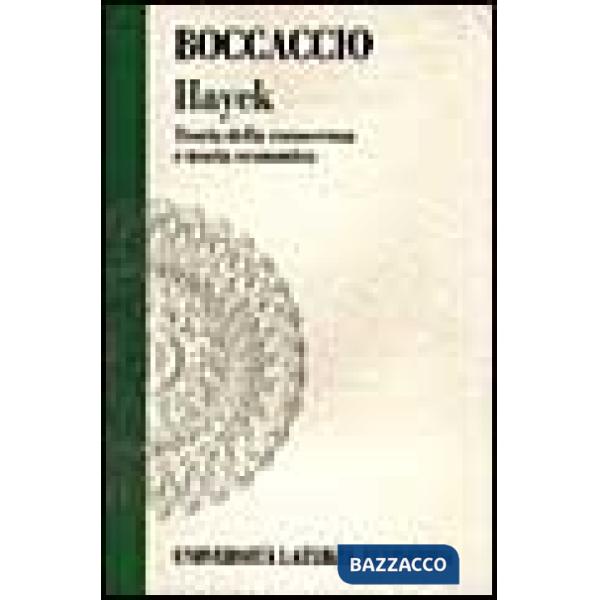 Hayek. Teoria della conoscenza e teoria economica