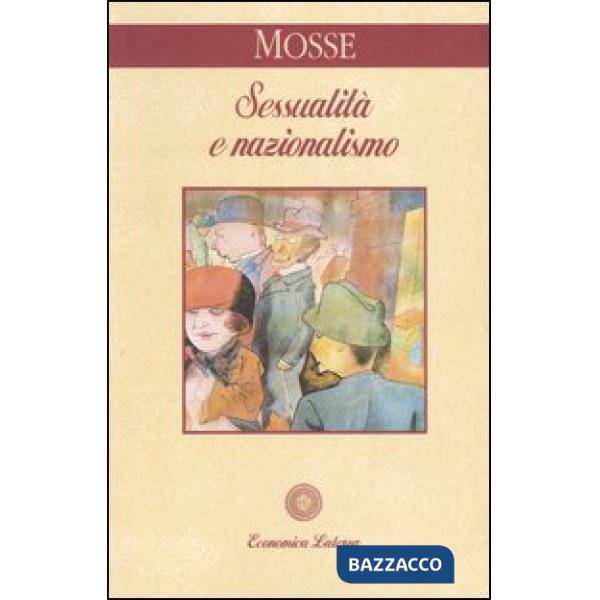 Sessualità e nazionalismo. Mentalità borghese e rispettabilità