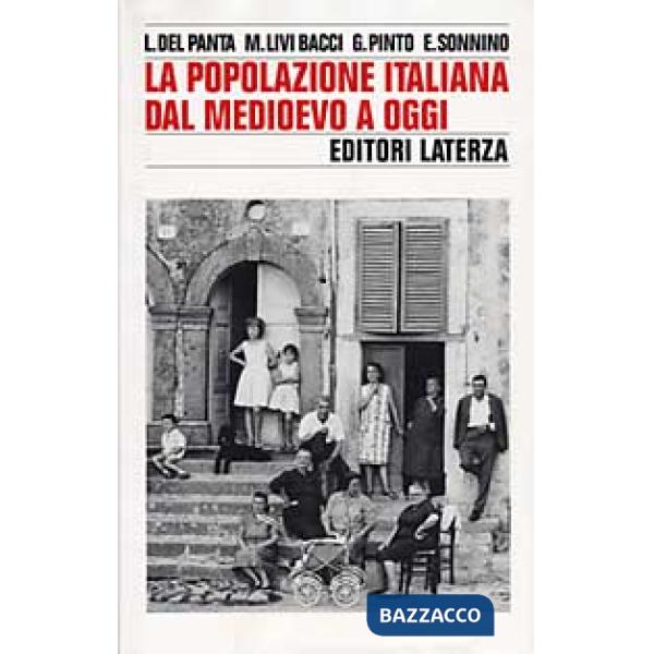 Popolazione italiana dal Medioevo a oggi (La)