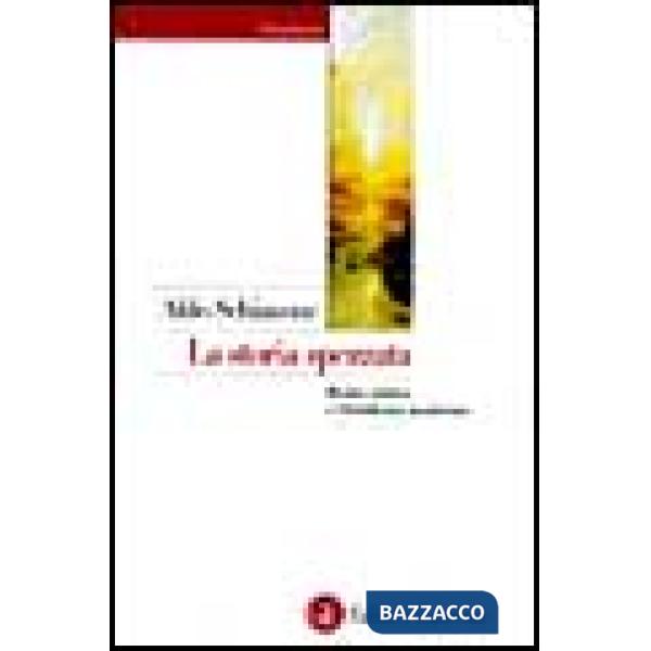 Storia spezzata. Roma antica e Occidente moderno (La)