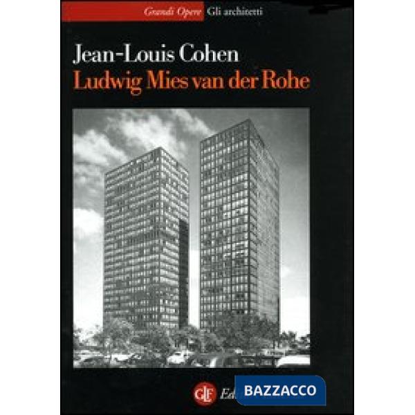 Ludwig Mies van der Rohe