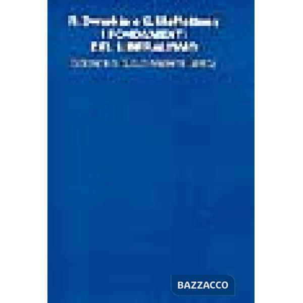 Fondamenti del liberalismo (I)