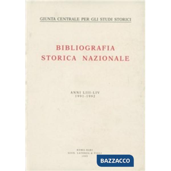 Bibliografia storica nazionale (1991-1992) vol. 53-54