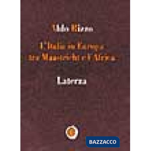 Italia in Europa tra Maastricht e l'Africa (L')