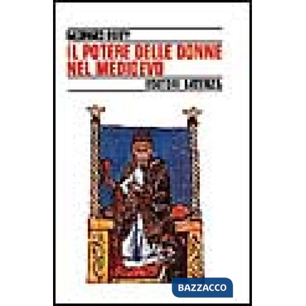 Potere delle donne nel Medioevo (Il)