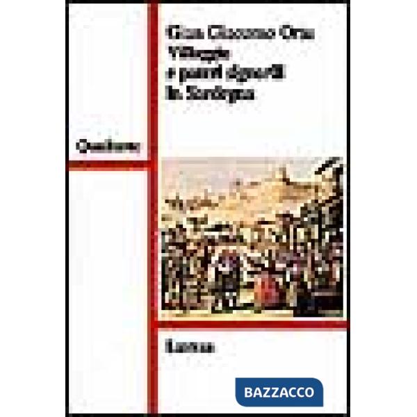 Villaggio e poteri signorili in Sardegna. Profilo storico della comunità rurale medievale e moderna