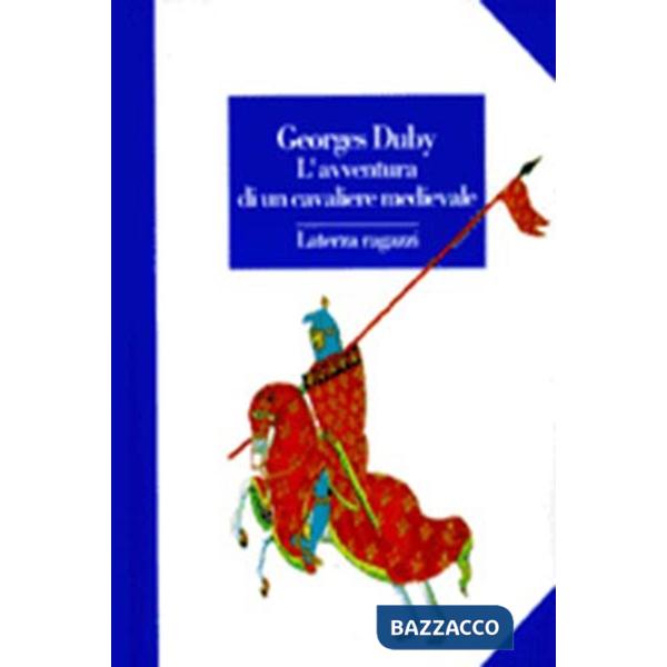 Avventura di un cavaliere medievale (L')