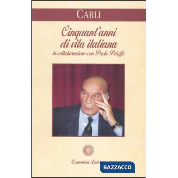 Cinquant'anni di vita italiana