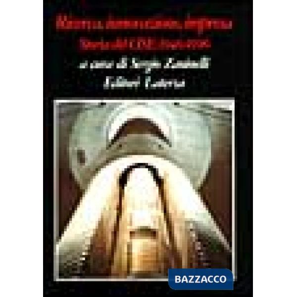 Ricerca, innovazione, impresa. Storia del CISE: 1946-1996