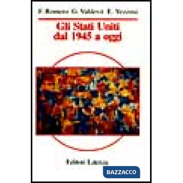 Stati Uniti dal 1945 a oggi (Gli)