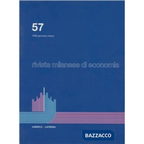 Rivista milanese di economia. Vol. 57