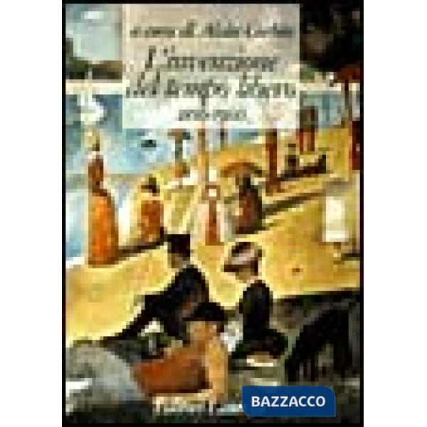 Invenzione del tempo libero (1850-1960) (L')