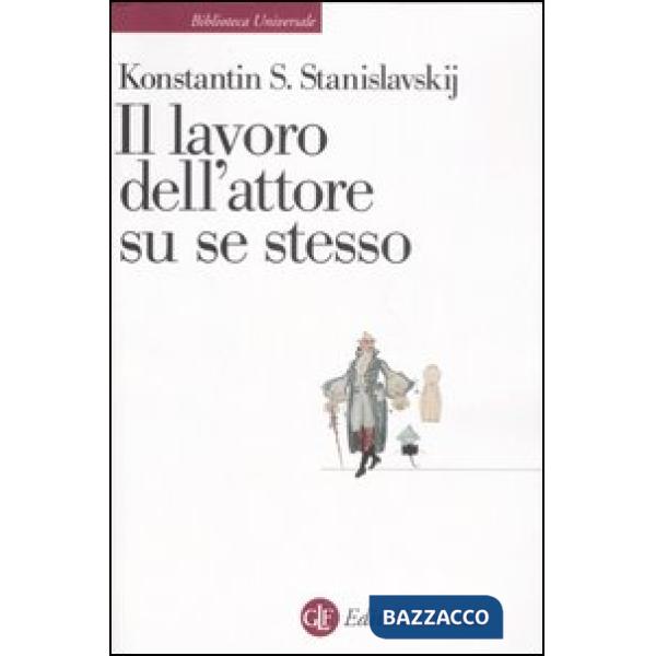 Lavoro dell'attore su se stesso (Il)
