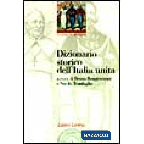 Dizionario storico dell'Italia unita