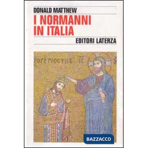 Normanni in Italia (I)