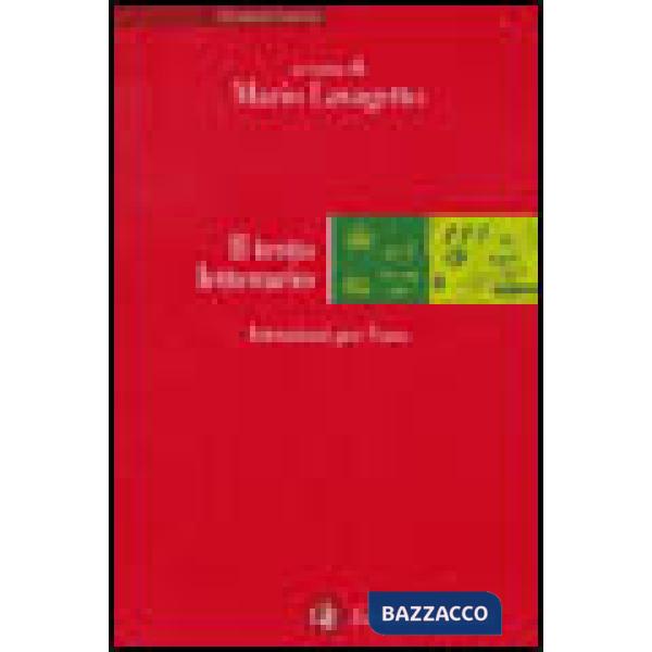 Sul testo letterario. Istruzioni per l'uso