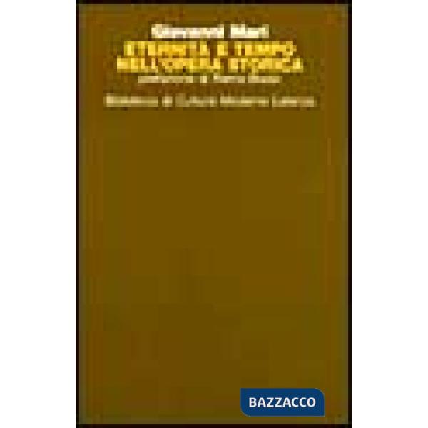 Eternità e tempo nell'opera storica