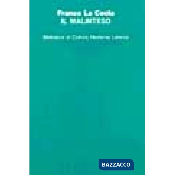 Malinteso. Antropologia dell'incontro (Il)