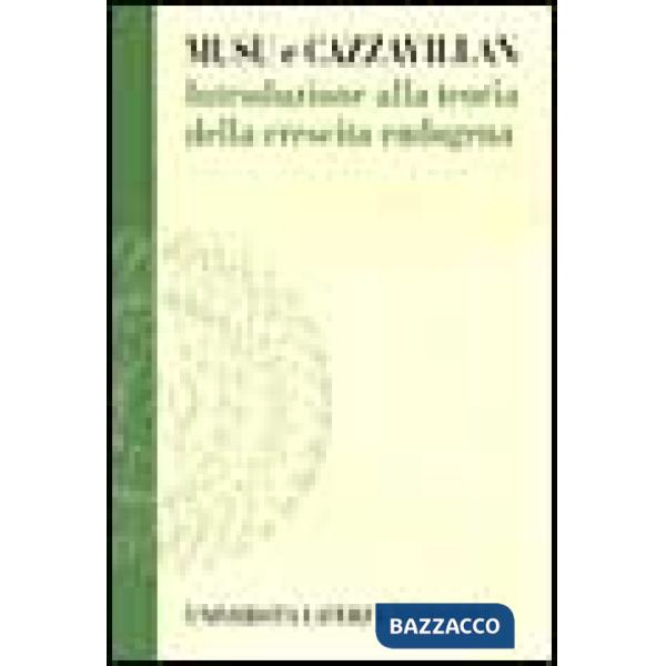 Introduzione alla teoria della crescita endogena