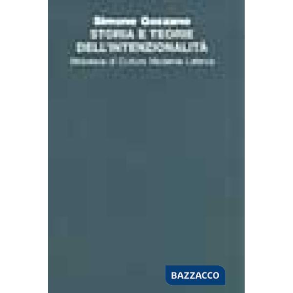 Storia e teorie dell'intenzionalità