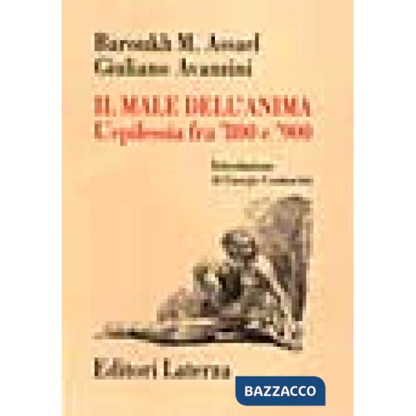 Male dell'anima. L'epilessia fra '800 e '900 (Il)