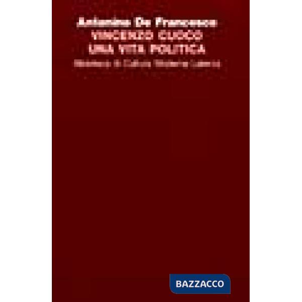 Vincenzo Cuoco. Una vita politica