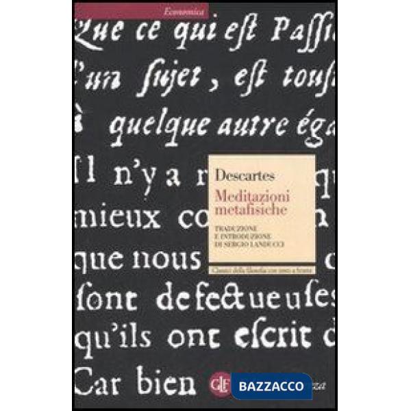 Meditazioni metafisiche. Testo latino a fronte