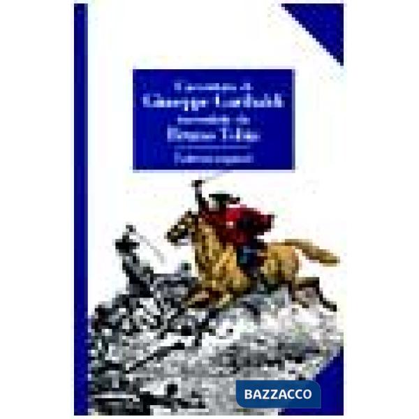 Avventura di Giuseppe Garibaldi eroe dei due mondi (L')