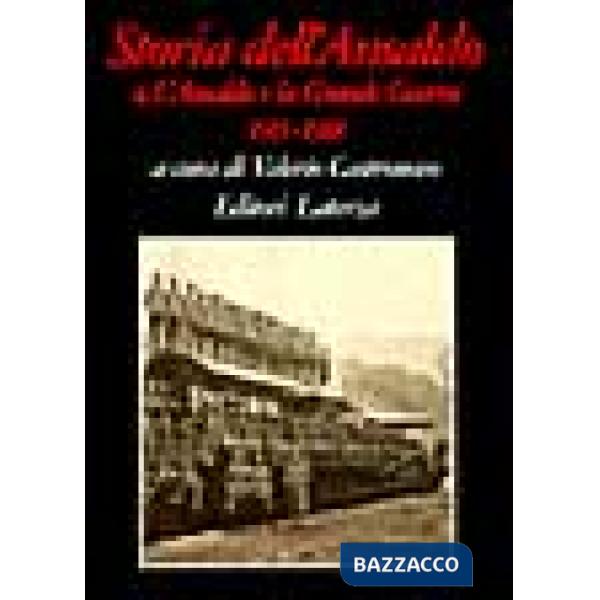 Storia dell'Ansaldo. Vol. 4: L'Ansaldo e la grande guerra (1915 - 1918).