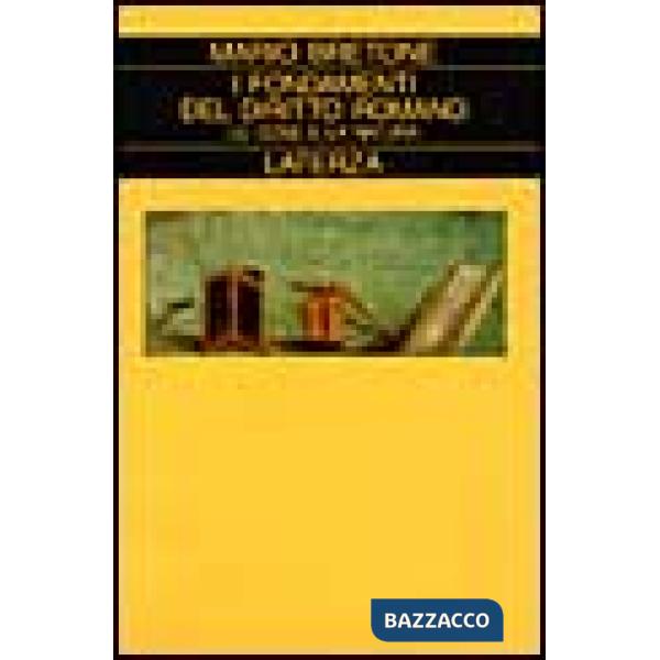 Fondamenti del diritto romano. Le cose e la natura (I)