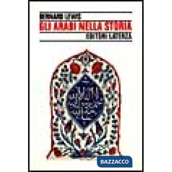 Arabi nella storia (Gli)