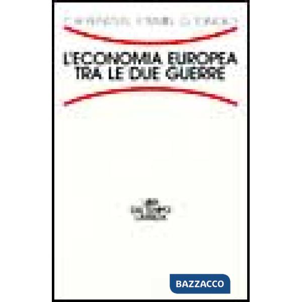 Economia europea tra le due guerre (L')