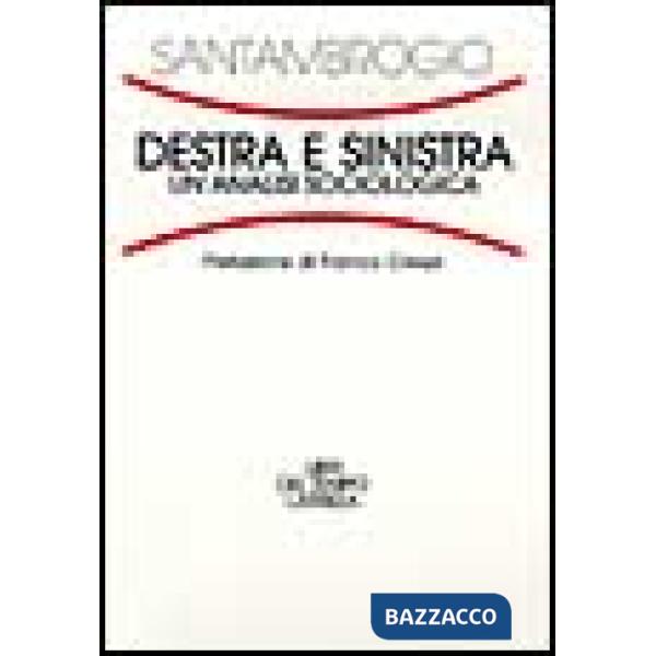 Destra e Sinistra. Un'analisi sociologica
