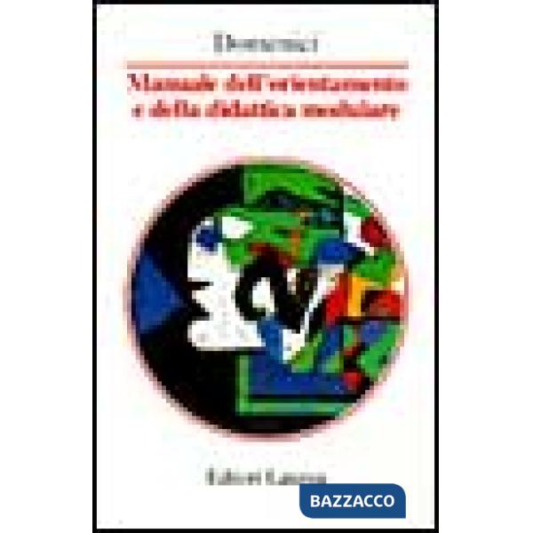 Manuale dell'orientamento e della didattica modulare