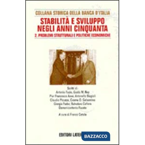 Ricerche per la storia della Banca d'Italia. Vol. 7/2: Stabilità e sviluppo negl