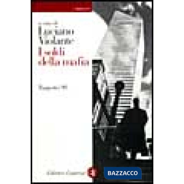 Soldi della mafia. Rapporto '98 (I)