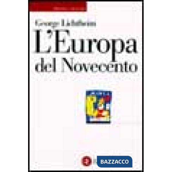 Europa del Novecento. Storia e cultura (L')