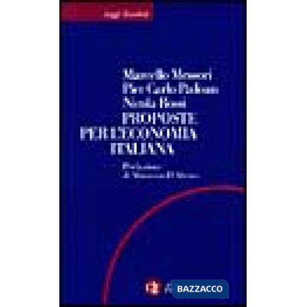Proposte per l'economia italiana