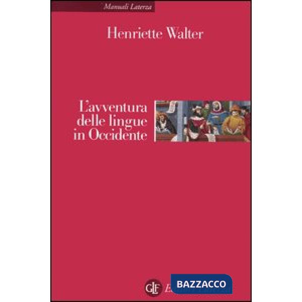 Avventura delle lingue in Occidente (L')