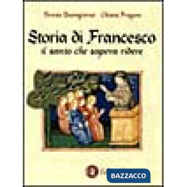 Storia di Francesco il santo che sapeva ridere